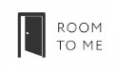 ROOM TO ME